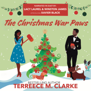 The Christmas War Paws Audiobook by Terreece M. Clarke narrated by Winston James and Xavier Black