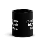 Minding My Black Book Business Mug - Image 4