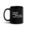 I Like My Romance...Black Glossy Mug - Image 3