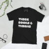 Short-Sleeve Thicc Books & Thighs Unisex T-Shirt - Image 4