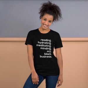 Minding My Black Business Unisex t-shirt