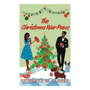 Black Christmas romance, black romance author, the christmas war paws by bestselling author Terreece M. Clarke